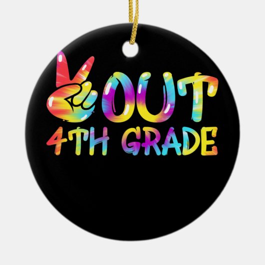 Peace Out 4. Klasse Gefärbte Krawatte Abschluss Le Keramik Ornament (Vorne)