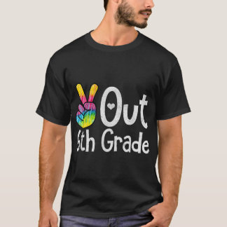 Peace Out 6. Klasse Gefärbte Krawatte Abschluss Kl T-Shirt