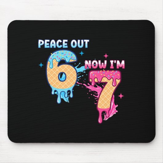 Peace Out 6 Now I'm 7 Ice Cream Drip 7th Birthday Mousepad (Vorne)