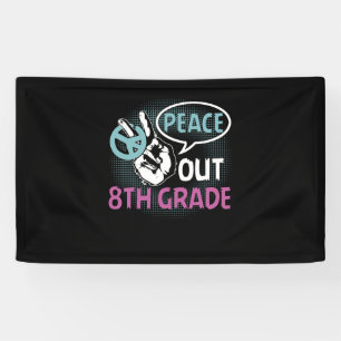 Peace Out 8. Klasse Banner