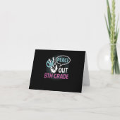 Peace Out 8. Klasse Karte (Vorderseite)