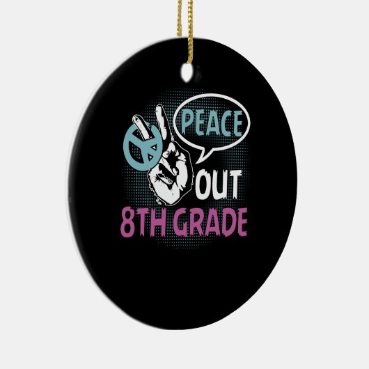 Peace Out 8. Klasse Keramik Ornament (Rechts)