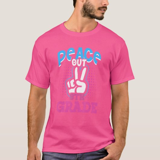 Peace Out 8. Klasse T-Shirt (Vorderseite)