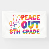 Peace Out Achte Klasse Gefärbte Krawatte Letzter T Banner (Horizontal)