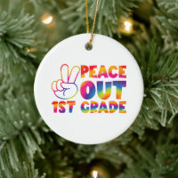 Peace Out First Grade Gefärbte Krawatte Letzter Ta