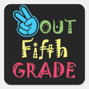 Peace Out Fünfte Klasse Abschluss Letzten Tag Sch Quadratischer Aufkleber