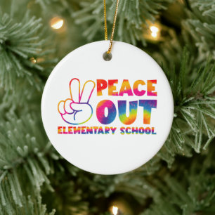 Peace Out Grundschule Tie Dye letzter Tag  Keramik Ornament