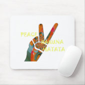 Peace Out: Hakuna Matata Vibes unterzeichnen Mousepad (Mit Mouse)