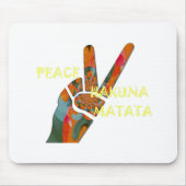 Peace Out: Hakuna Matata Vibes unterzeichnen Mousepad (Vorne)