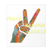 Peace Out: Hakuna Matata Vibes unterzeichnen Notizblock (Vorderseite)