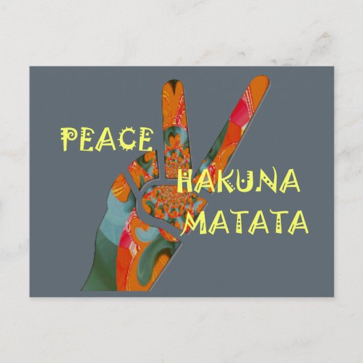 Peace Out: Hakuna Matata Vibes unterzeichnen Postkarte (Vorderseite)