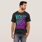 Peace Out High School T-Shirt (Vorne ganz)
