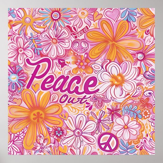 Peace Out Hippie Blumen Friedenzeichen Retro-Muste Poster (Vorne)