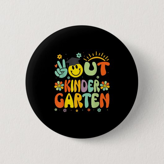 Peace Out Kindergarten Cl of 2025 Goodbye Graduati Button (Vorderseite)