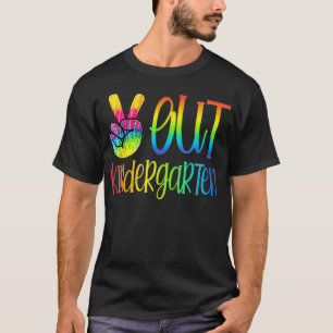 Peace Out Kindergarten Gefärbte Krawatte Abschluss T-Shirt