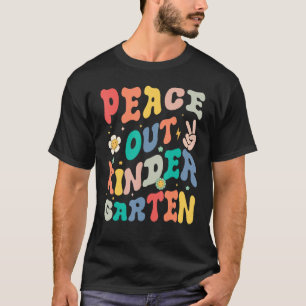 Peace Out Kindergarten Groovy Letzter Tag der Schu T-Shirt