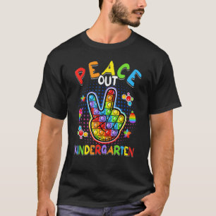 Peace Out Kindergarten Lehrerin Studentin Letzten T-Shirt