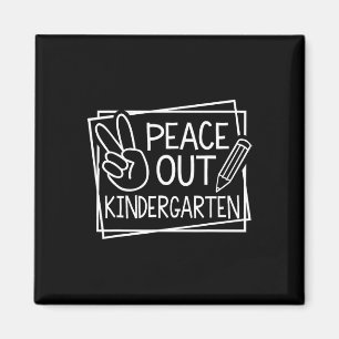Peace Out Kindergarten Letzten Schulsommer B Magnet