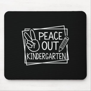 Peace Out Kindergarten Letzten Schulsommer B Mousepad