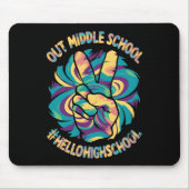 Peace Out Middle Hello High School Gefärbte Krawat Mousepad (Vorne)