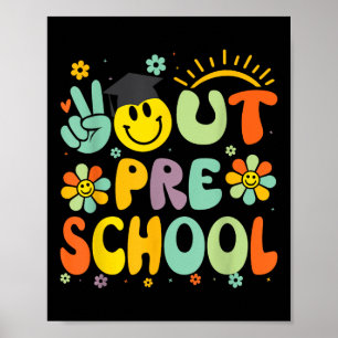 Peace Out Preschool CL of 2025 Goodbye Abschluss Poster