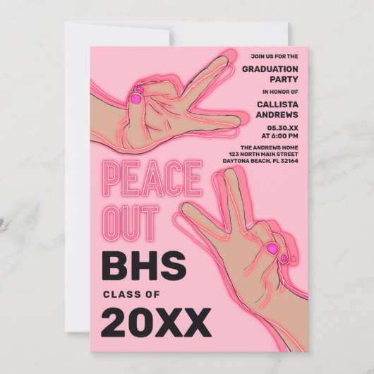 Peace Out School Pink Neon Lights Graduation Party Einladung (Vorderseite)