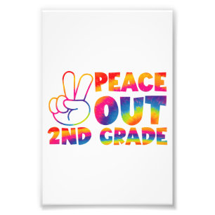 Peace Out Second Grade Gefärbte Krawatte Letzter T Fotodruck