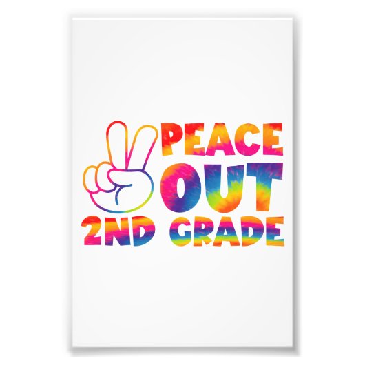 Peace Out Second Grade Gefärbte Krawatte Letzter T Fotodruck (Vorne)