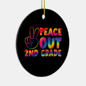 Peace Out Second Grade Gefärbte Krawatte Letzter T Keramik Ornament (Rechts)
