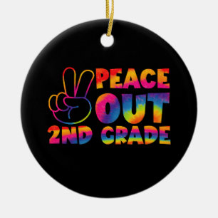 Peace Out Second Grade Gefärbte Krawatte Letzter T Keramik Ornament