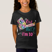 Peace Out Single Digits Ich bin 10 glücklich Gebur T-Shirt (Vorderseite)