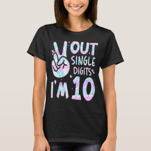 Peace Out Single Digits Ich bin 10 Jahre alt 10. T-Shirt