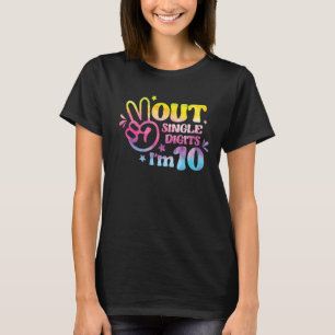 Peace Out Single Digits Ich bin 10 Jahre alt 10. T-Shirt