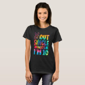 Peace Out Single Digits I'm 10 Digits Gefärbte Kra T-Shirt (Vorne ganz)