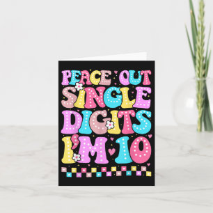 Peace Out Single Digits Im 10 Geburtstagsmädchen 1 Karte
