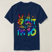 Peace Out Single Digits Im 10 Gefärbte Krawatten G T-Shirt (Design vorne)