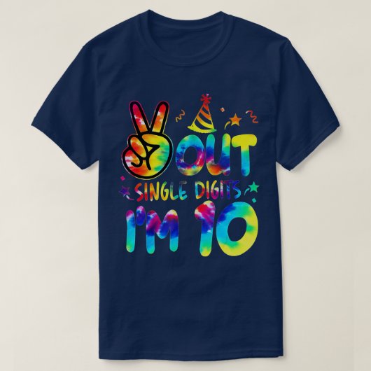 Peace Out Single Digits Im 10 Gefärbte Krawatten G T-Shirt (Design vorne)