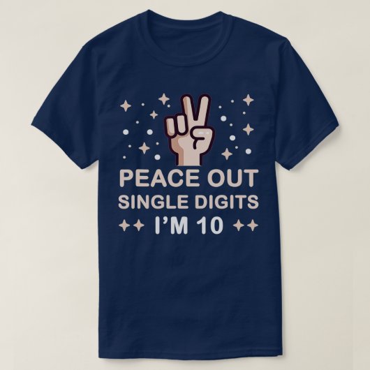 Peace Out Single Digits Im Alter von 10 Kindern (7 T-Shirt (Design vorne)