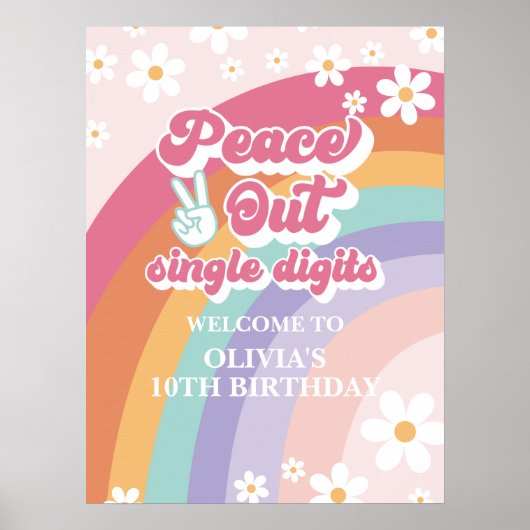 Peace Out Single Digits Retro Rainbow Willkommen Poster (Vorne)