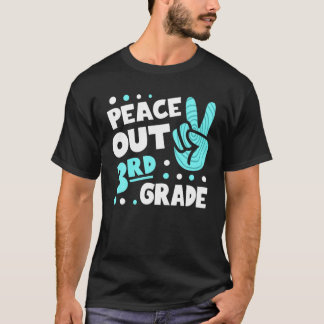 Peace Out Third Grade Gefärbte Krawatte Abschluss T-Shirt