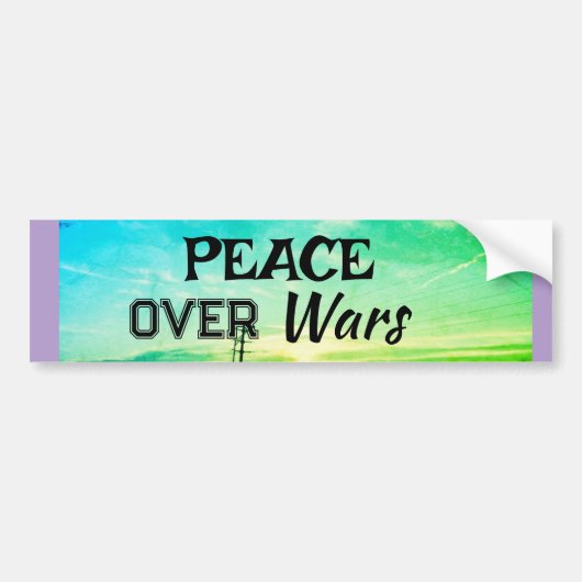 Peace over Wars Bumper Sticker Autoaufkleber (Vorne)