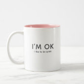 Peace & Quiet or Introvert Quote Modern Minimalist Zweifarbige Tasse (Links)