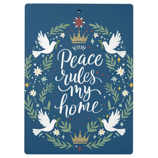 Peace Rules My Home Klemmbrett (Rückseite)