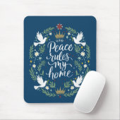 Peace Rules My Home Mousepad (Mit Mouse)