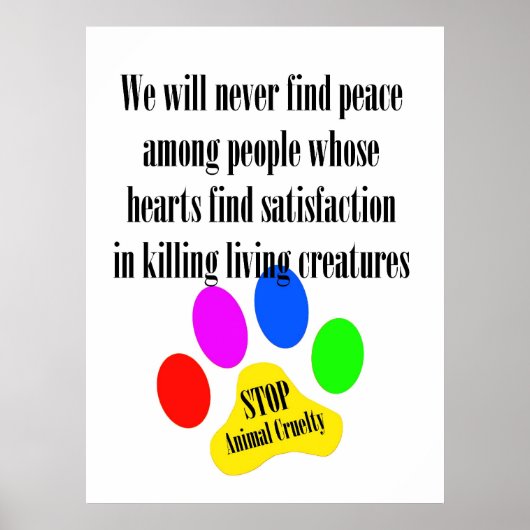 Peace STOP TIERE CRUELTY Poster (Vorne)