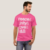 Peace Unity Liebe Rb Rnb Soul Music Lovers T-Shirt (Vorne ganz)