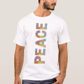 Peace Vertikal Colority Text Design T-Shirt (Vorderseite)