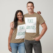 PeaceAbounds T-Shirt (Unisex)