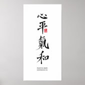 Peaceful Heart, Harmonious Chi - Kanji Poster (Vorne)