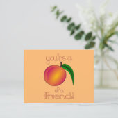 Peach a Friend Postkarte (Stehend Vorderseite)